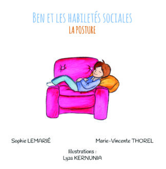Ben et les habiletés sociales : la posture