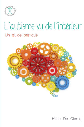 L’autisme vu de l’intérieur. H. de Clercq