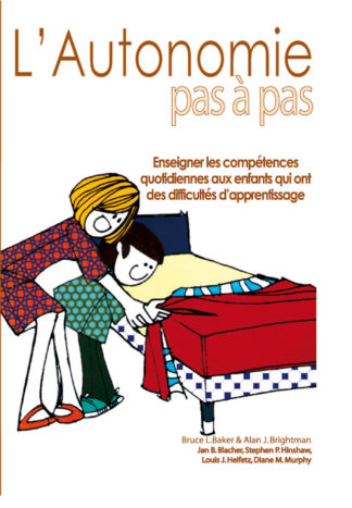 L’autonomie pas à pas. B. L. Baker et A. J. Brightman