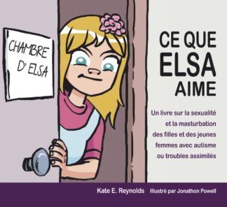 Ce que Elsa aime ; Kate E. Reynolds