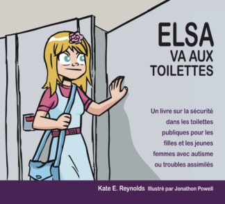Elsa va aux toilettes ; Kate E. Reynolds